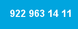 922 963 14 11